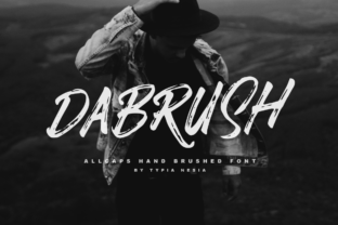 Dabrush Font Review: Edgy Script Handwritten Style for Campaigns