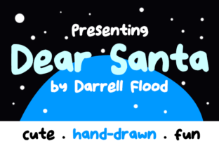 Dear Santa: A Perfect Font for Engaging Campaigns