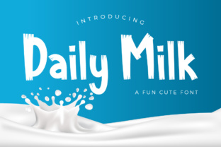 Enhance Your Campaigns with Daily Milk Font