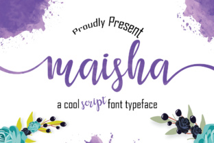 Maisha Font Review: A Script Handwritten Typeface for Organic Branding