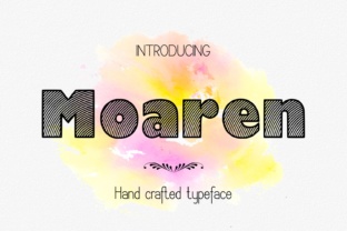 Moaren Font: A Hand Crafted Choice for Organic Branding