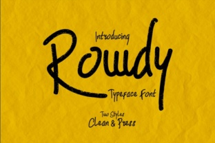Rowdy Font: A Modern Handwritten Marker Typeface for Editorial Design